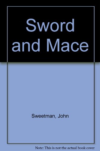 Book Sword and Mace: Twentieth-Century Civil-Military Relations in Britain free