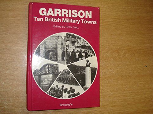 Book Garrison: Ten British Military Towns free