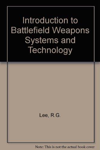 Book Introduction To Battlefield Weapons Systems & Technology free