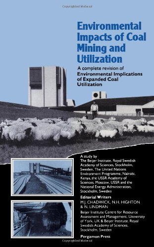 Book Environmental Impacts of Coal Mining and Utilization: A Study free