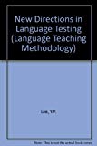 Book New Directions In Language Testing: Papers Presented At The International Symposium On Language Testing, Hong Kong free