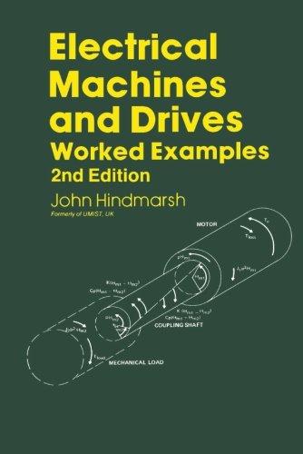 Book Electrical Machines & Drives, Volume Volume Two, Fourth Edition (Applied Electricity and Electronics) free