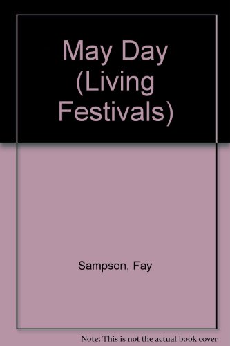Book May Day (the Living Festivals Series) free