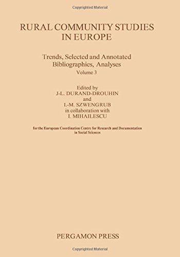 Book Rural Community Studies in Europe: Trends, Selected and Annotated Bibliographies, Analyses free