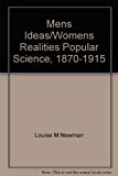Book Men's Ideas / Women's Realities: Popular Science, 1870-1915 (Athene Series) free