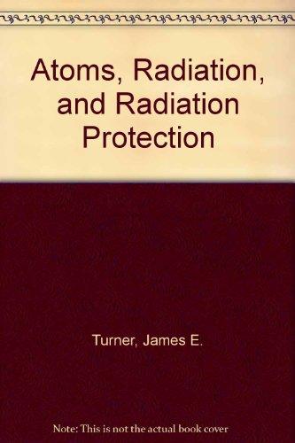 Book Atoms, Radiation, and Radiation Protection free