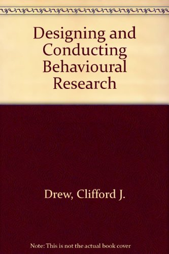 Book Designing and Conducting Behavioral Research free