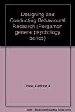 Book Designing and conducting behavioral research (Pergamon general psychology series) free