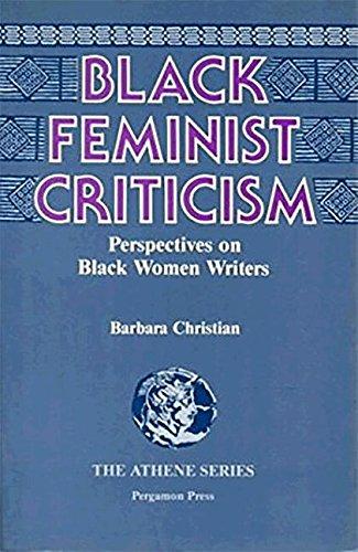 Book Black Feminist Criticism: Perspectives on Black Women Writers (Athene Series) free