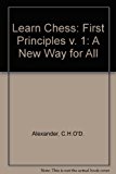 Book Learn Chess: A New Way for All First Principles (Pergamon Chess Series) free