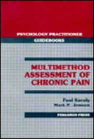 Book Multimethod assessment of chronic pain (Psychology practitioner guidebooks) free