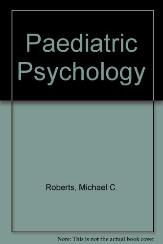 Book Pediatric Psychology: Psychological Interventions And Strategies For Pediatric Problems free