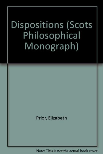 Book Dispositions (scots Philosophical Monographs) free