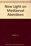 Book New Light On Medieval Aberdeen free