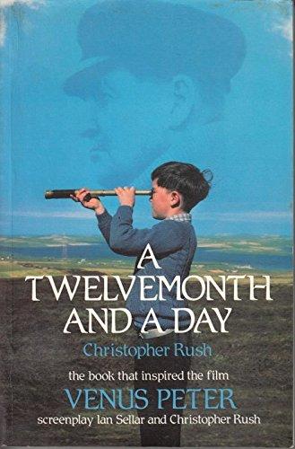 Book A Twelvemonth And A Day free