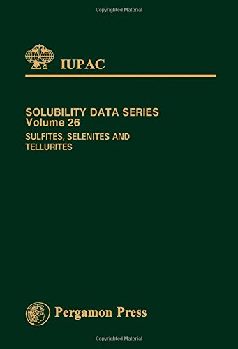 Book Sulfites, Selenites And Tellerites (solubility Data Series) free