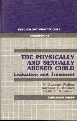 Book The Physically and Sexually Abused Child free