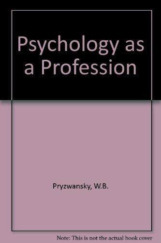 Book Psychology as a profession: Foundations of practice (Psychology practitioner guidebooks) free