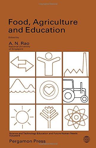 Book Food, Agriculture and Education (Science and Technology Education and Future Human Needs) free