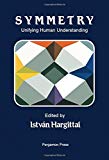 Book Symmetry: Unifying Human Understanding (International series in modern applied mathematics and computer science) (v. 1) free