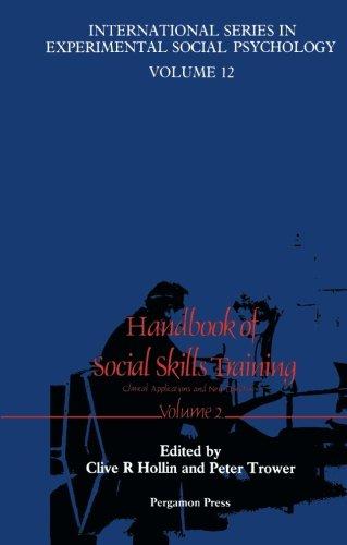 Book Handbook of Social Skills Training: Clinical Applications and New Directions free