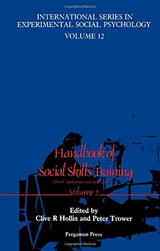 Book Handbook of Social Skills Training: Clinical Applications and New Directions (International Series in Experimental Social Psychology) free