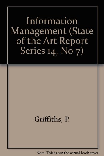 Book Information Management (state Of The Art Report Series 14, No 7) free