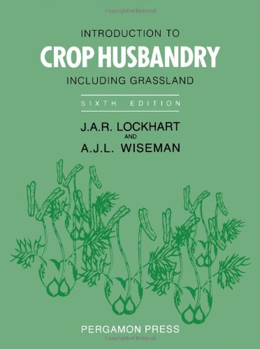 Book Introduction to Crop Husbandry: Including Grassland free
