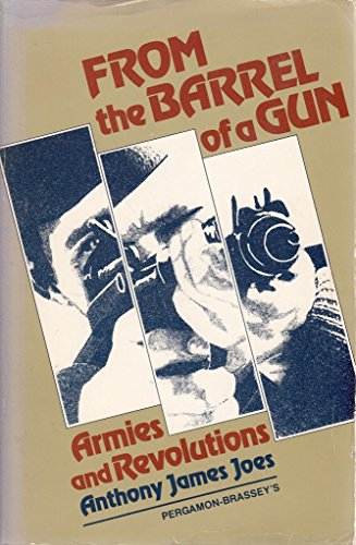 Book From the Barrel of a Gun: Armies and Revolutions free