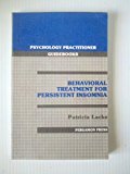Book Behavioral Treatment for Persistent Insomnia (Psychology Practitioner Guidebooks) free
