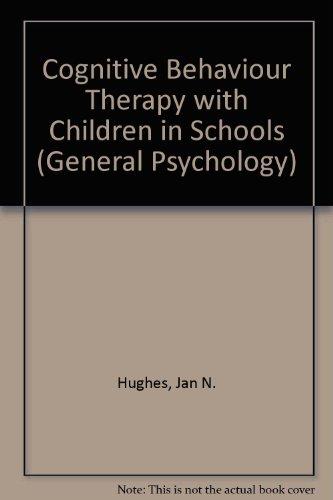 Book Cognitive behavior therapy with children in schools (Pergamon general psychology series) free
