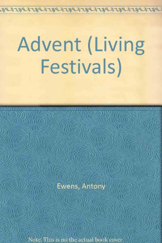 Book Advent (the Living Festivals Series) free