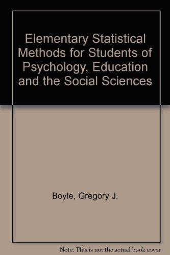 Book Elementary Statistical Methods: For Students Of Psychology, Education And The Social Sciences free