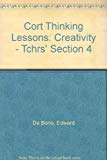 Book Edward De Bono's Cort Thinking Teacher's Notes: Book 4: Creativity free