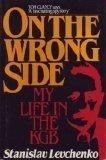 Book On the Wrong Side: My Life in the KGB free