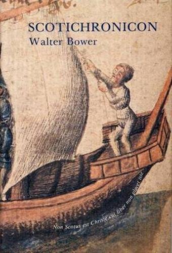 Book Scotichronicon, Volume 8: Books XV and XVI free