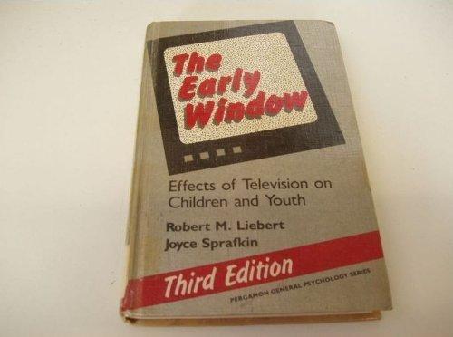Book The early window: Effects of television on children and youth (Pergamon general psychology series) free