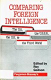 Book Comparing Foreign Intelligence: The Us, Ussr, Uk, and the Third World free
