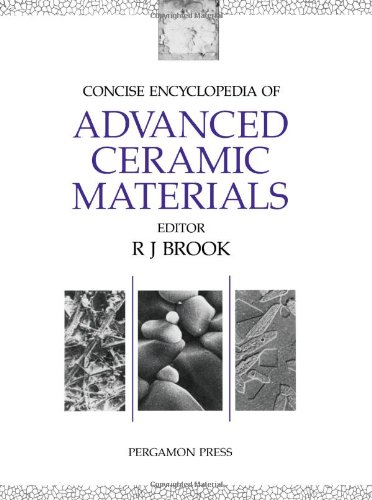 Book Concise Encyclopedia of Advanced Ceramic Materials (Advances in materials science and engineering) free
