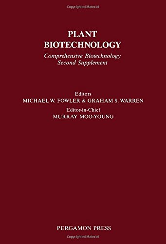 Book Plant Biotechnology: Comprehensive Biotechnology Second Supplement (Comprehensive Biotechnology Supplement Series) free