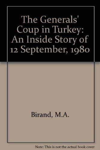 Book The Generals' Coup in Turkey: An Inside Story of 12 September 1980 (English and Turkish Edition) free