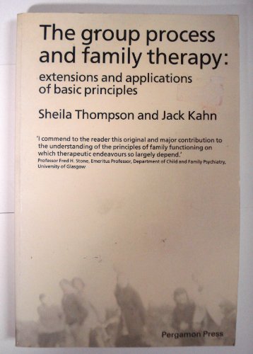 Book The Group Process and Family Therapy: Extensions and Applications of Basic Principles free
