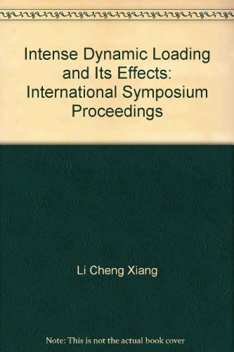 Book Intense Dynamic Loading And Its Effects free