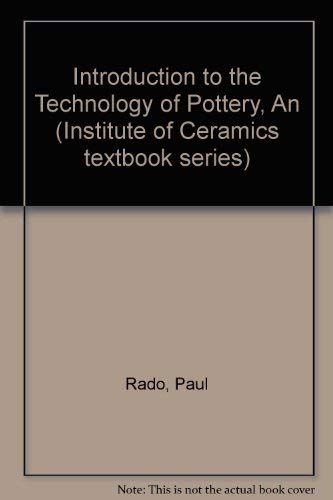 Book An Introduction To The Technology Of Pottery, Second Edition (institute Of Ceramics Textbook Series) free