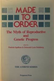 Book Made to Order: The Myth of Reproductive and Genetic Progress free