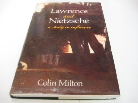 Book Lawrence and Nietzsche: A Study in Influence free