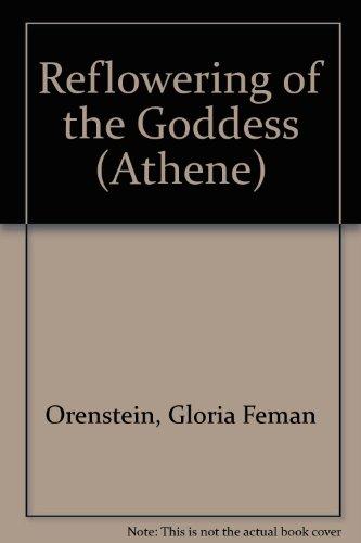 Book The reflowering of the goddess (The Athene series) free
