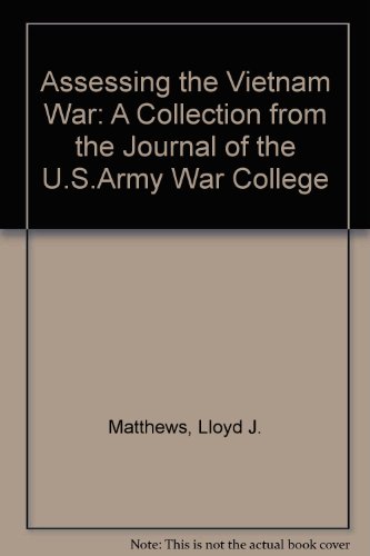 Book Assessing the Vietnam War: A Collection from the Journal of the U.S. Army War College free