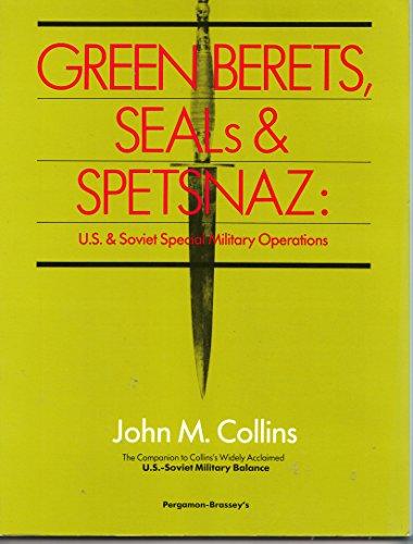 Book Green Berets, Seals And Spetsnaz: U.s. And Soviet Special Military Operations free