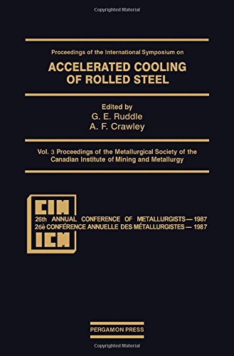 Book Proceedings of the International Symposium on Accelerated Cooling of Rolled Steel (Proceedings of the Metallurgical Society of the Canadian Institute of Mining and Metallurgy) (v. 3) free